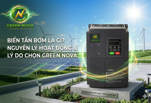 Biến tần bơm là gì? Nguyên lý hoạt động và lý do nên chọn biến tần bơm Greennova